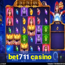 bet711 casino