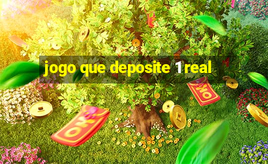 jogo que deposite 1 real