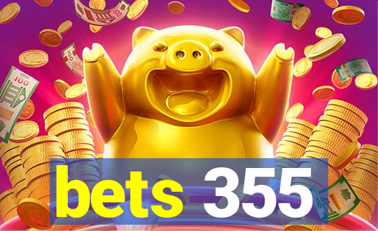 bets 355