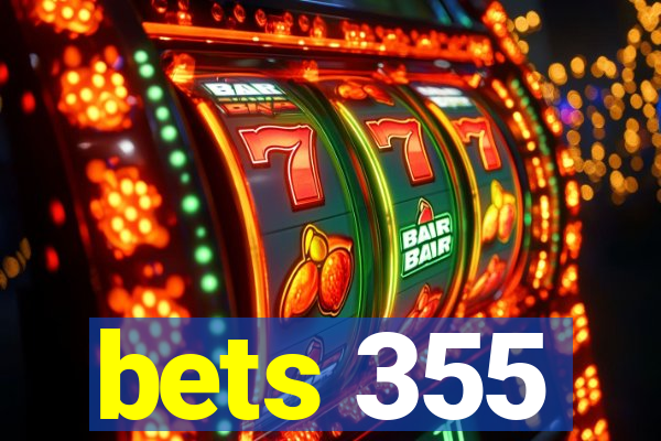 bets 355