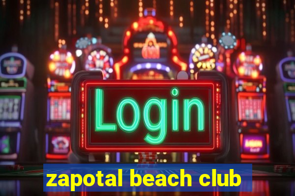 zapotal beach club