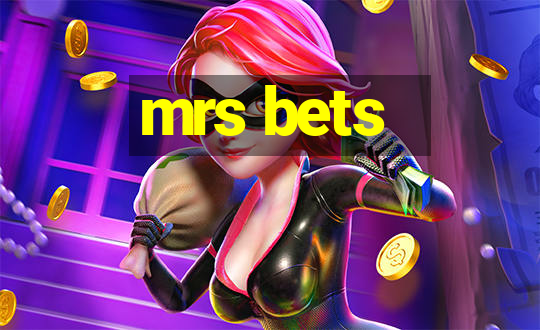 mrs bets