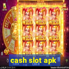 cash slot apk