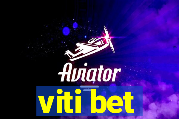 viti bet