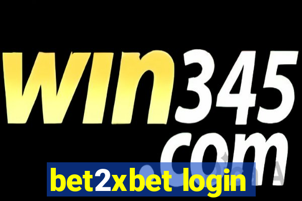 bet2xbet login