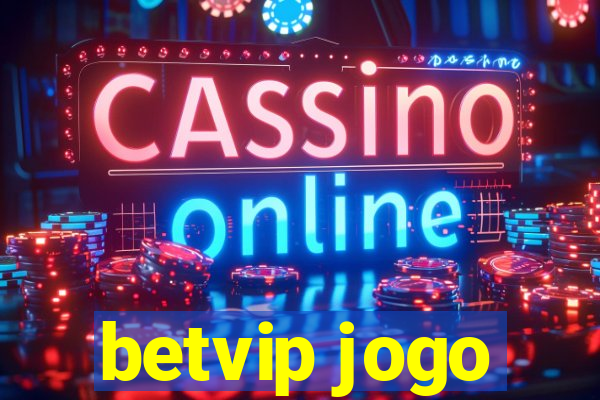 betvip jogo