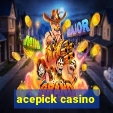 acepick casino