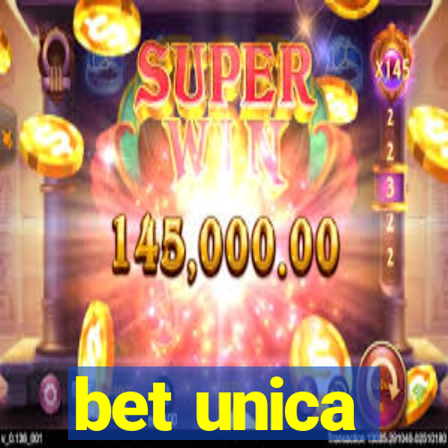 bet unica