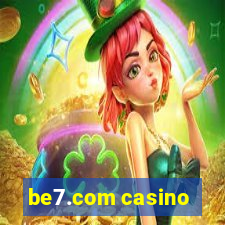 be7.com casino