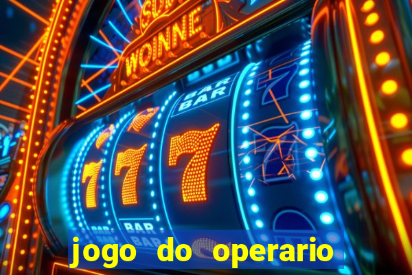 jogo do operario ao vivo