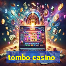 tombo casino