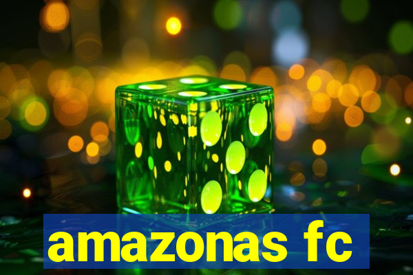 amazonas fc