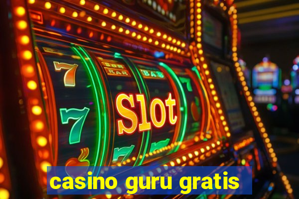 casino guru gratis