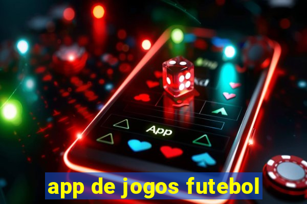 app de jogos futebol