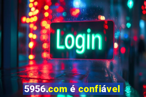 5956.com é confiável