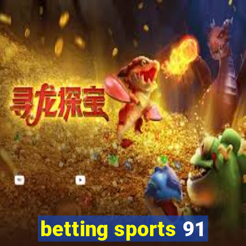 betting sports 91