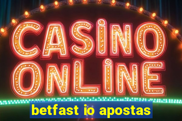 betfast io apostas