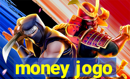 money jogo