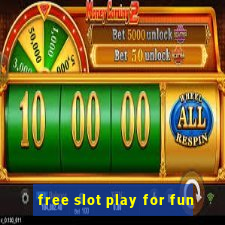 free slot play for fun