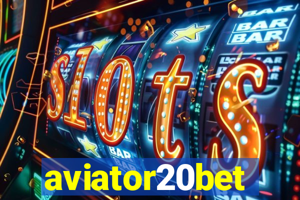 aviator20bet