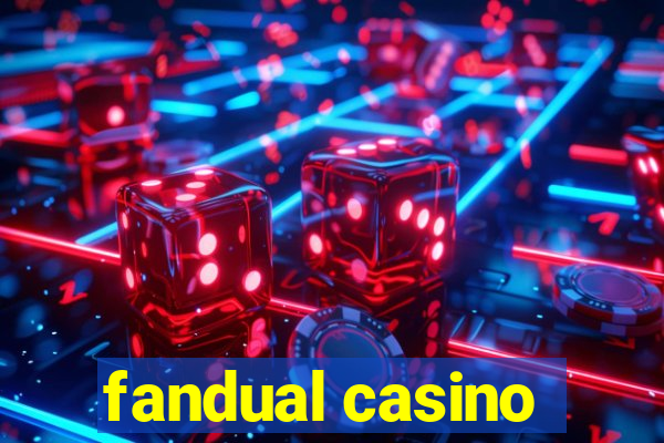 fandual casino