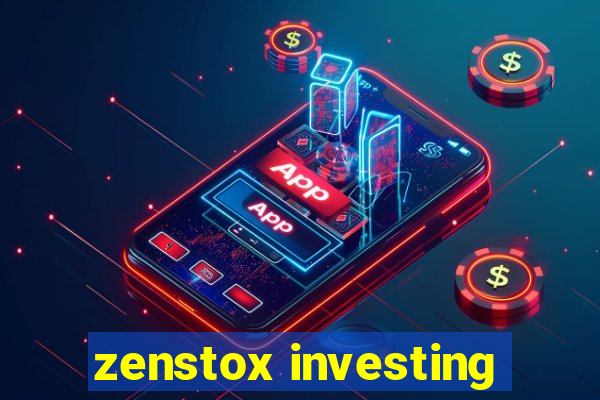 zenstox investing