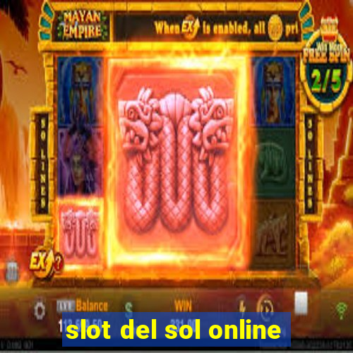 slot del sol online