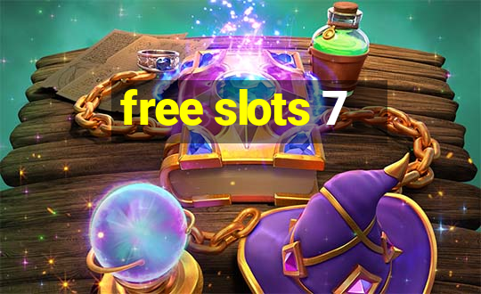 free slots 7