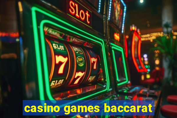 casino games baccarat