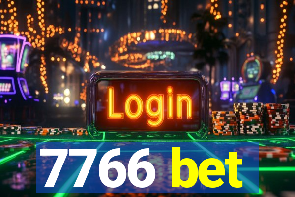 7766 bet