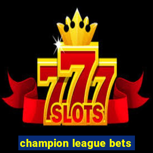 champion league bets