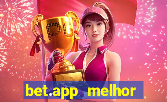 bet.app melhor horário para jogar