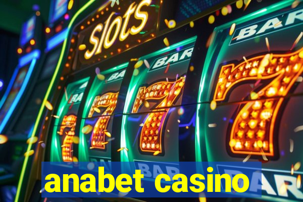 anabet casino