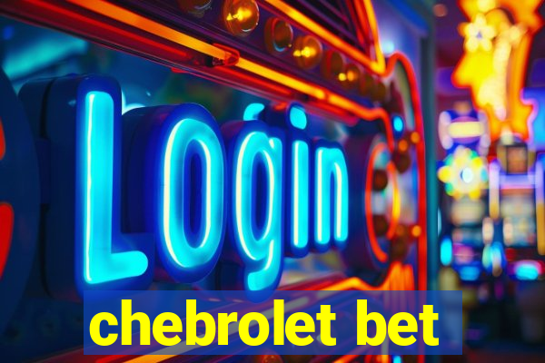 chebrolet bet