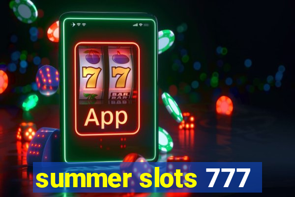 summer slots 777