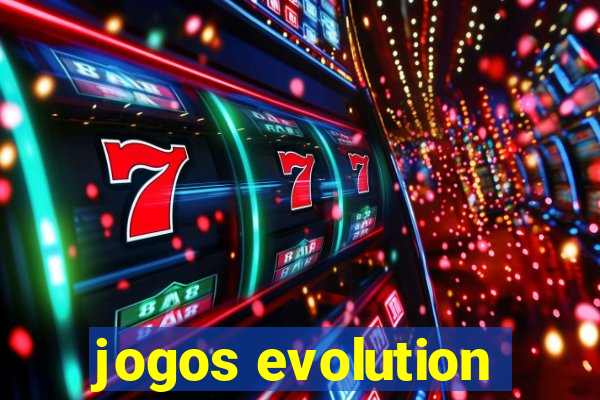 jogos evolution