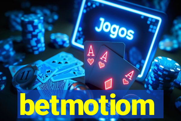 betmotiom