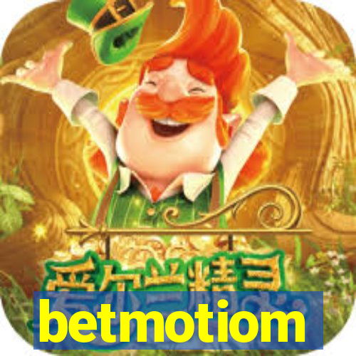 betmotiom