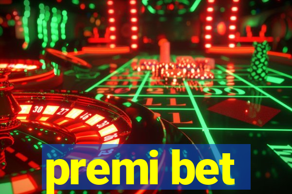 premi bet