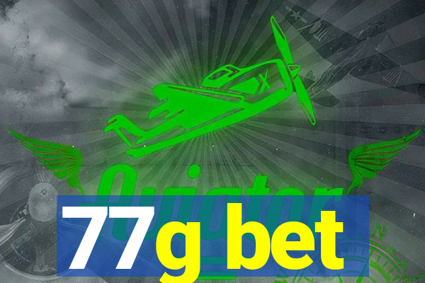 77g bet