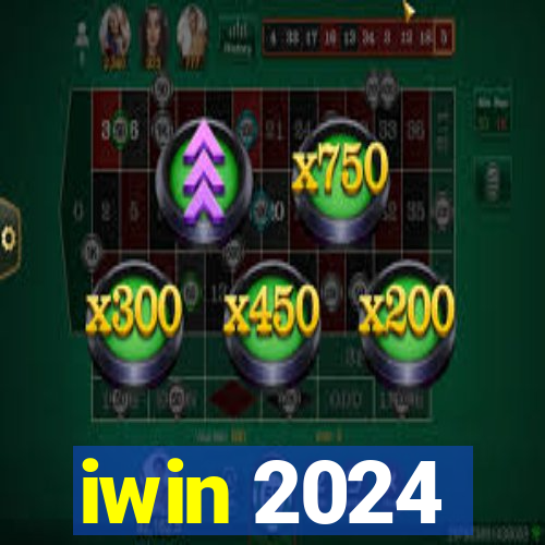 iwin 2024