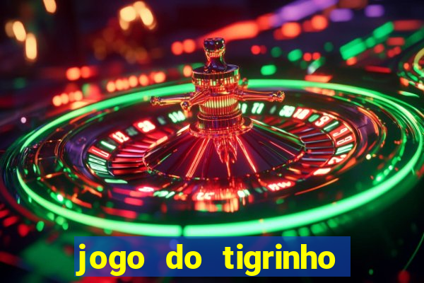 jogo do tigrinho deposito 1 real