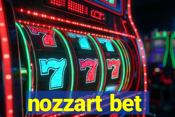 nozzart bet