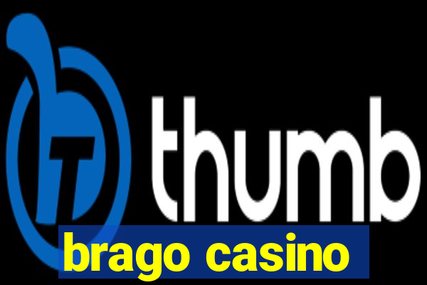 brago casino