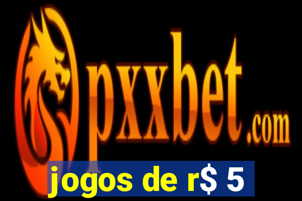 jogos de r$ 5