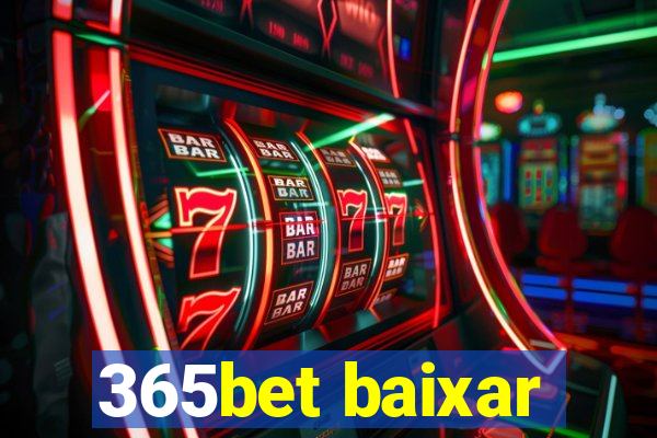 365bet baixar