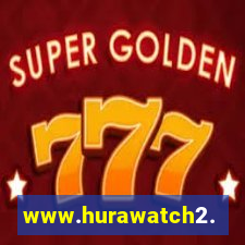 www.hurawatch2.to