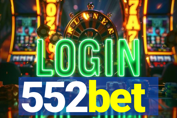 552bet