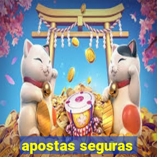 apostas seguras