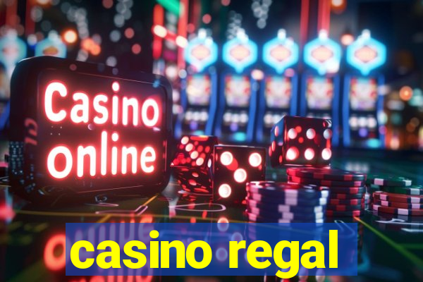 casino regal